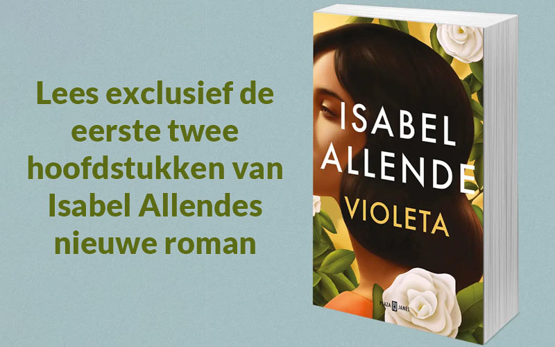 De nieuwe Isabel Allende: één vrouw, één onvergetelijk verhaal, honderd jaar geschiedenis