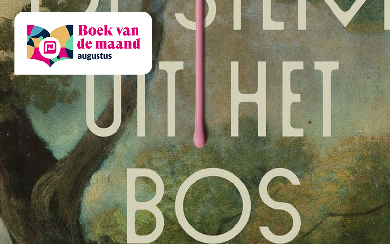 Boek van de maand augustus: <i>De stem uit het bos</i>